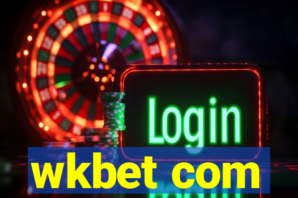 wkbet com